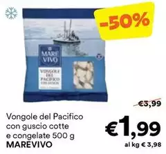 Marevivo - Vongole Del Pacifico Con Guscio Cotte E Congelate Marevivo - Vongole Del Pacifico Con Guscio Cotte E Congelate