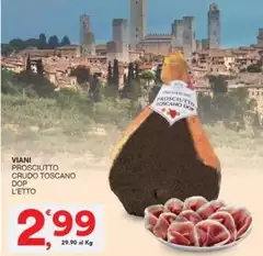 Viani - Prosciutto Crudo Toscano DOP Viani - Prosciutto Crudo Toscano DOP