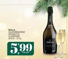 Bolla - Valdobbiadene Prosecco Superiore DOCG Bolla - Valdobbiadene Prosecco Superiore DOCG