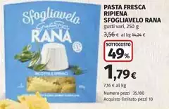 Rana - Pasta Fresca Ripiena Sfogliavelo Rana - Pasta Fresca Ripiena Sfogliavelo