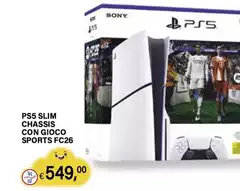Sony - Ps5 Slim Chassis Con Gioco Sports FC26 Sony - Ps5 Slim Chassis Con Gioco Sports FC26