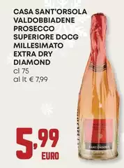Valdobbiadene - Casa Sant'Orsola Prosecco Superiore DOCG Millesimato Extra Dry Diamond Valdobbiadene - Casa Sant'Orsola Prosecco Superiore DOCG Millesimato Extra Dry Diamond