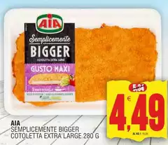 Aia - Semplicemente Bigger Cotoletta Extra Large Aia - Semplicemente Bigger Cotoletta Extra Large