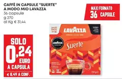Lavazza - Caffè In Capsule "suerte" A Modo Mio Lavazza - Caffè In Capsule "suerte" A Modo Mio