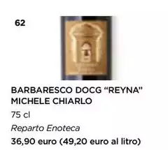 Barbaresco DOCG "Reyna" Michele Chiarlo Barbaresco DOCG "Reyna" Michele Chiarlo