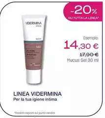 Vidermina - Linea Vidermina - Linea