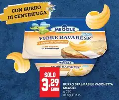 Meggle - Burro Spalmabile Vaschetta Meggle - Burro Spalmabile Vaschetta