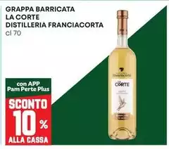 Franciacorta - Grappa Barricata La Corte Distilleria Franciacorta - Grappa Barricata La Corte Distilleria