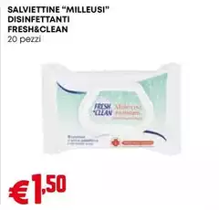 Fresh & Clean - Salviettine Milleusi Disinfettanti Fresh & Clean - Salviettine Milleusi Disinfettanti
