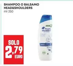 Head & Shoulders - Shampoo O Balsamo Head & Shoulders - Shampoo O Balsamo