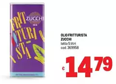 Zucchi - Olio Fritturista Zucchi - Olio Fritturista