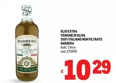Barbera - Olio Extra Vergine Di Oliva 100% Italiano Non Filtrato Barbera - Olio Extra Vergine Di Oliva 100% Italiano Non Filtrato