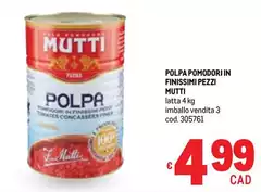 Mutti - Polpa Pomodorin Finissimi Pezzi Mutti - Polpa Pomodorin Finissimi Pezzi