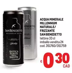 San Benedetto - Acqua Minerale Millennium Naturale/Frizzante San Benedetto - Acqua Minerale Millennium Naturale/Frizzante