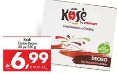 Kosè - Cialde Deciso Kosè - Cialde Deciso