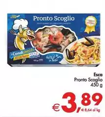 Esca - Pronto Scoglio Esca - Pronto Scoglio