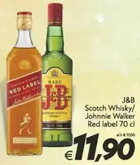 J&b - Scotch Whisky/ Johnnie Walker Red Label J&b - Scotch Whisky/ Johnnie Walker Red Label