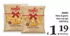 Maffei - Pasta Di Grano Duro Maffei - Pasta Di Grano Duro