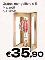 Mazzetti - Grappa Mongolfiera Mazzetti - Grappa Mongolfiera