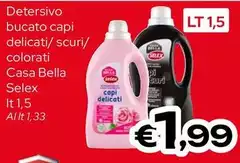 Selex - Detersivo Bucato Capi Delicati/Scuri/Colorati Casa Bella Selex - Detersivo Bucato Capi Delicati/Scuri/Colorati Casa Bella