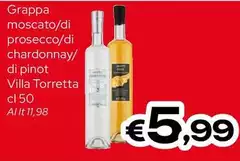 Villa Torretta - Grappa Moscato/Di Prosecco/Di Chardonnay/Di Pinot Villa Torretta - Grappa Moscato/Di Prosecco/Di Chardonnay/Di Pinot