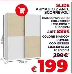Slide Armadio 2 Ante Slide Armadio 2 Ante