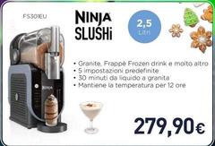 Ninja - Slushi FS301EU