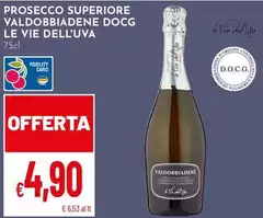 Le vie dell'uva - Prosecco Superiore Valdobbiadene DOCG Le vie dell'uva - Prosecco Superiore Valdobbiadene DOCG