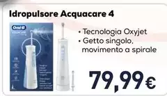 Oral B - Idropulsore Acquacare 4 Oral B - Idropulsore Acquacare 4
