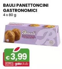 Bauli - Panettoncini Gastronomici 4 X 80 G