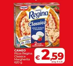 Cameo - Pizza Regina Classica Margherita Cameo - Pizza Regina Classica Margherita