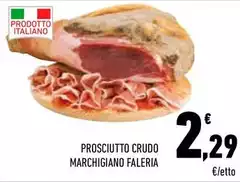 Faleria - Prosciutto Crudo Marchigiano Faleria - Prosciutto Crudo Marchigiano