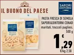 Conad - Pasta Fresca Di Semola Sapori&Dintorni Conad - Pasta Fresca Di Semola Sapori&Dintorni