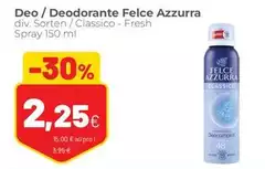 Felce Azzurra - Deo/ Deodorante Felce Azzurra - Deo/ Deodorante
