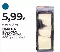 Pescanova - Filetti Di Baccalà Pescanova - Filetti Di Baccalà