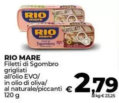 Rio Mare - Filetti Di Sgombro Grigliati All'Olio Evo Rio Mare - Filetti Di Sgombro Grigliati All'Olio Evo