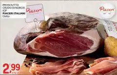 Norcia - Prosciutto Crudo Di IGP Piaceri Italiani Norcia - Prosciutto Crudo Di IGP Piaceri Italiani