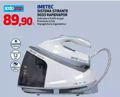 Imetec - Sistema Stirante 9033 Rapidvapor Imetec - Sistema Stirante 9033 Rapidvapor