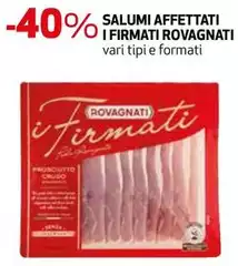 Rovagnati - Salumi Affettati I Firmati Rovagnati - Salumi Affettati I Firmati