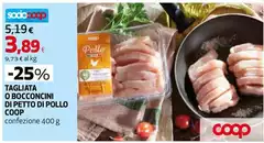 Coop - Tagliata O Bocconcini Di Petto Di Pollo Coop - Tagliata O Bocconcini Di Petto Di Pollo