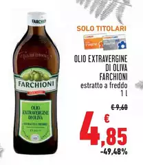 Farchioni - Olio Extravergine Di Oliva Farchioni - Olio Extravergine Di Oliva