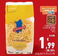 La casa del grano - Is Malloreddus La casa del grano - Is Malloreddus