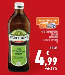 Farchioni - Olio Extravergine Di Oliva Farchioni - Olio Extravergine Di Oliva
