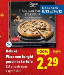 Deluxe - Pizza Con Funghi Porcini E Tartufo