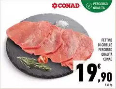 Conad - Fettine Di Girello Percorso Qualità Conad - Fettine Di Girello Percorso Qualità