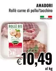 Amadori - Rollè Carne Di Pollo Amadori - Rollè Carne Di Pollo