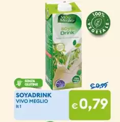 Vivo Meglio - Soyadrink
