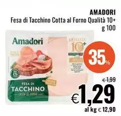 Amadori - Fesa Di Tacchino Cotta Al Forno Qualità 10+ Amadori - Fesa Di Tacchino Cotta Al Forno Qualità 10+