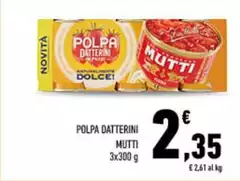 Mutti - Polpa Datterini Mutti - Polpa Datterini