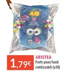 Aristea - Piatti Piani/ Fondi Riutilizzabili